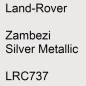 Preview: Land-Rover, Zambezi Silver Metallic, LRC737.